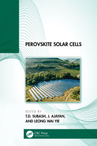 Title: Perovskite Solar Cells, Author: T.D. Subash