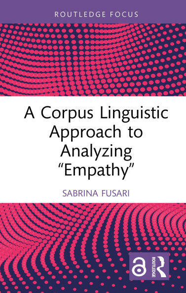 A Corpus Linguistic Approach to Analyzing Empathy