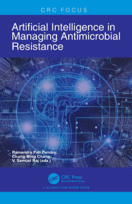Title: Artificial Intelligence in Managing Antimicrobial Resistance, Author: Ramendra Pati Pandey