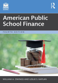 Title: American Public School Finance, Author: William A. Owings