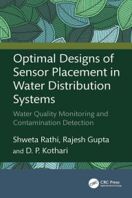 Title: Optimal Designs of Sensor Placement in Water Distribution Systems: Water Quality Monitoring and Contamination Detection, Author: Shweta Rathi