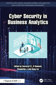 Title: Cyber Security in Business Analytics, Author: Gururaj H L