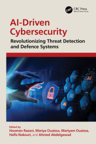 Title: AI-Driven Cybersecurity: Revolutionizing Threat Detection and Defence Systems, Author: Hooman Razavi