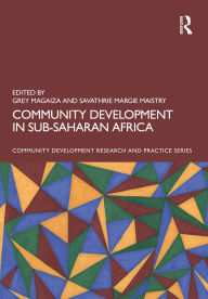 Title: Community Development in Sub-Saharan Africa, Author: Grey Magaiza