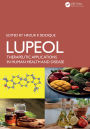 Lupeol: Therapeutic Applications in Human Health and Disease