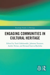 Title: Engaging Communities in Cultural Heritage, Author: Tuuli Lähdesmäki