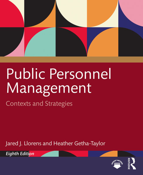Public Personnel Management: Contexts and Strategies