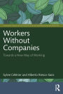 Workers Without Companies: Towards a New Way of Working