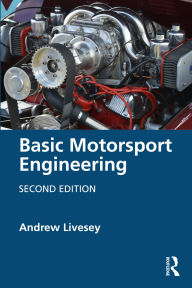 Title: Basic Motorsport Engineering, Author: Andrew Livesey
