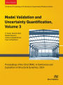 Model Validation and Uncertainty Quantification, Volume 3: Proceedings of the 32nd IMAC, A Conference and Exposition on Structural Dynamics, 2014