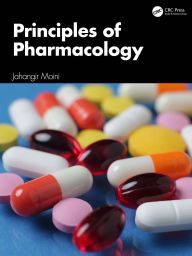 Title: Principles of Pharmacology, Author: Jahangir Moini