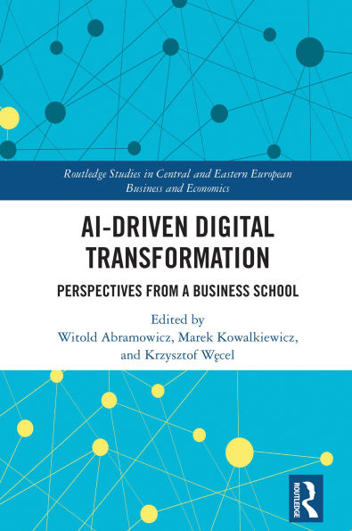 AI-Driven Digital Transformation: Perspectives from a Business School