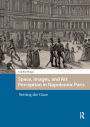 Space, Images, and Art Perception in Napoleonic Paris: Setting the Gaze