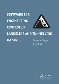 Title: Software for Engineering Control of Landslide and Tunnelling Hazards, Author: Bhawani Singh
