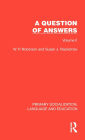 A Question of Answers: Volume II