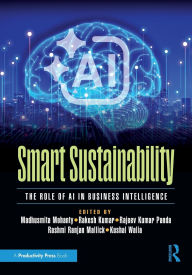 Title: Smart Sustainability: The Role of AI in Business Intelligence, Author: Madhusmita Mohanty