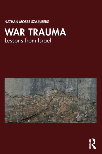 War Trauma: Lessons from Israel