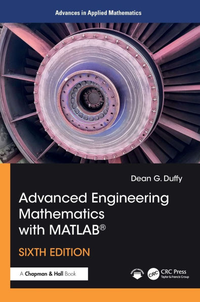 Advanced Engineering Mathematics with MATLAB®