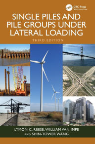 Title: Single Piles and Pile Groups Under Lateral Loading, Author: Lymon C. Reese