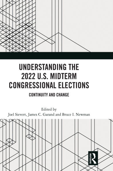 Understanding the 2022 U.S. Midterm Congressional Elections: Continuity and Change