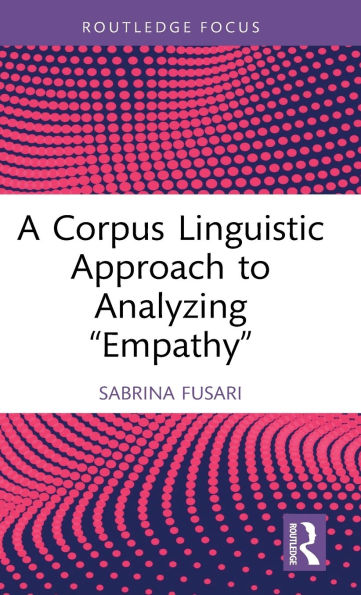 A Corpus Linguistic Approach to Analyzing Empathy