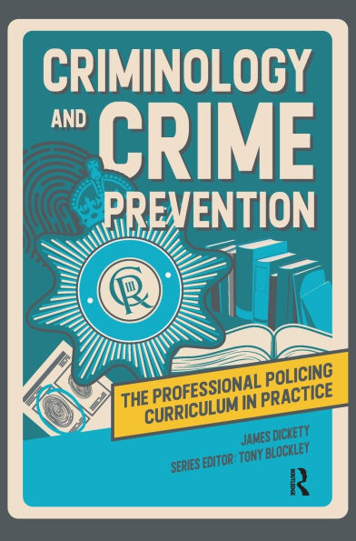 Criminology and Crime Prevention
