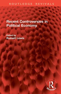 Recent Controversies Political Economy