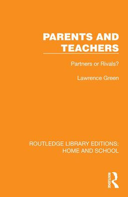 Parents and Teachers: Partners or Rivals?