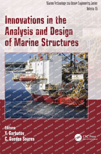 Innovations in the Analysis and Design of Marine Structures