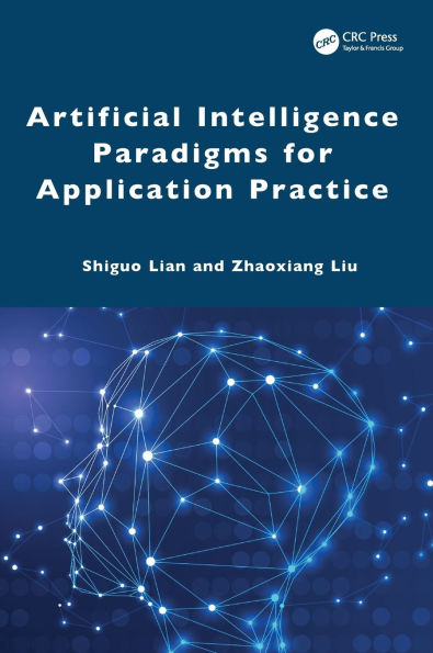 Artificial Intelligence Paradigms for Application Practice