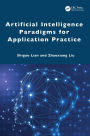 Artificial Intelligence Paradigms for Application Practice