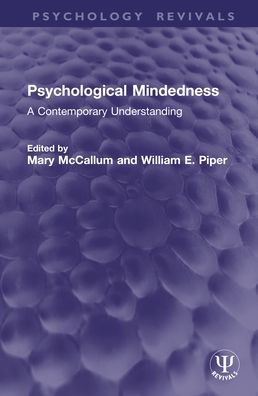 Psychological Mindedness: A Contemporary Understanding