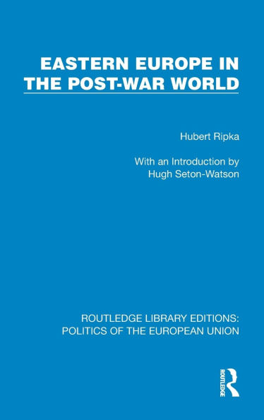 Eastern Europe the Post-War World