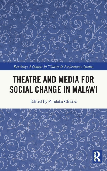 Theatre and Media for Social Change Malawi