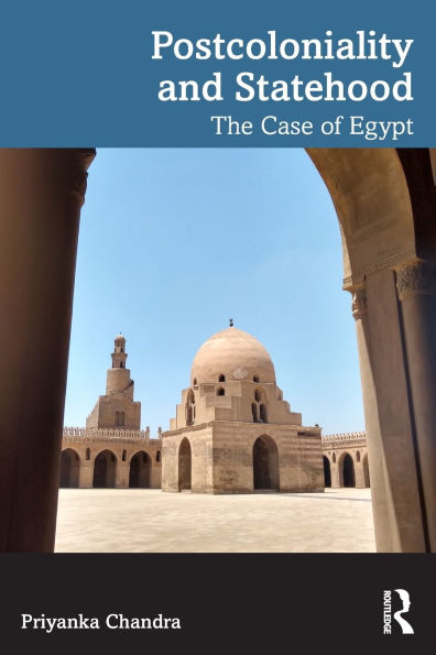 Postcoloniality and Statehood: The Case of Egypt