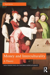 Ipod ebook download Money and Interculturality: A Theory by Fred Dervin in English