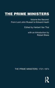 Free audio books no download The Prime Ministers: Volume the Second: From Lord John Russell to Edward Heath in English