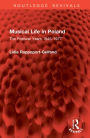Musical Life in Poland: The Postwar Years 1945-1977