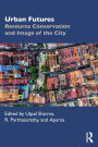 Urban Futures: Resource Conservation and Image of the City
