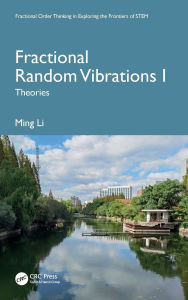 Title: Fractional Random Vibrations I: Theories, Author: Ming Li