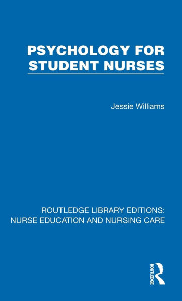 Psychology for Student Nurses