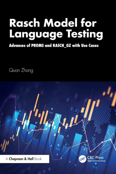 Rasch Model for Language Testing: Advances of PROMS and RASCH_GZ with Use Cases
