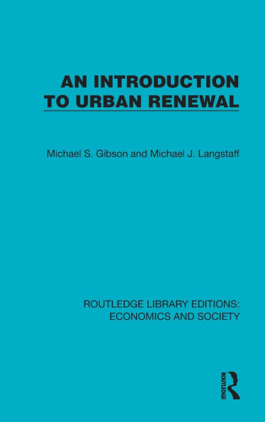 An Introduction to Urban Renewal