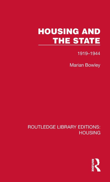 Housing and the State: 1919-1944