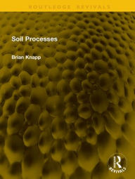 Title: Soil Processes, Author: Brian Knapp