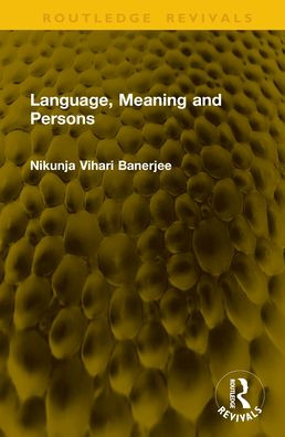 Language, Meaning and Persons