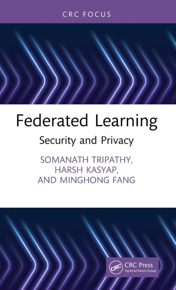 Federated Learning: Security and Privacy