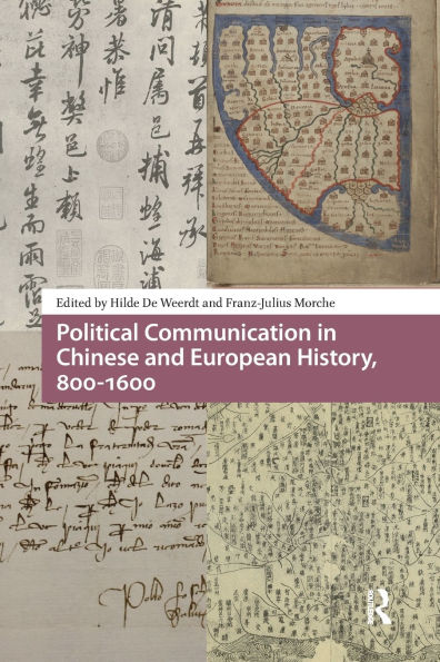 Political Communication Chinese and European History, 800-1600