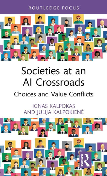 Societies at an AI Crossroads: Choices and Value Conflicts