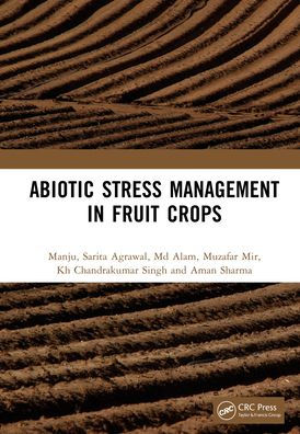 Abiotic Stress Management Fruit Crops
